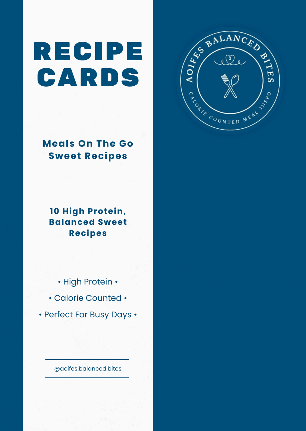 A recipe card cover design with a vertical split layout: white left panel with dark blue text reading 'RECIPE CARDS' and recipe copy, and a dark blue right panel with the circular 'AOFIES BALANCED BITES' logo and tagline.