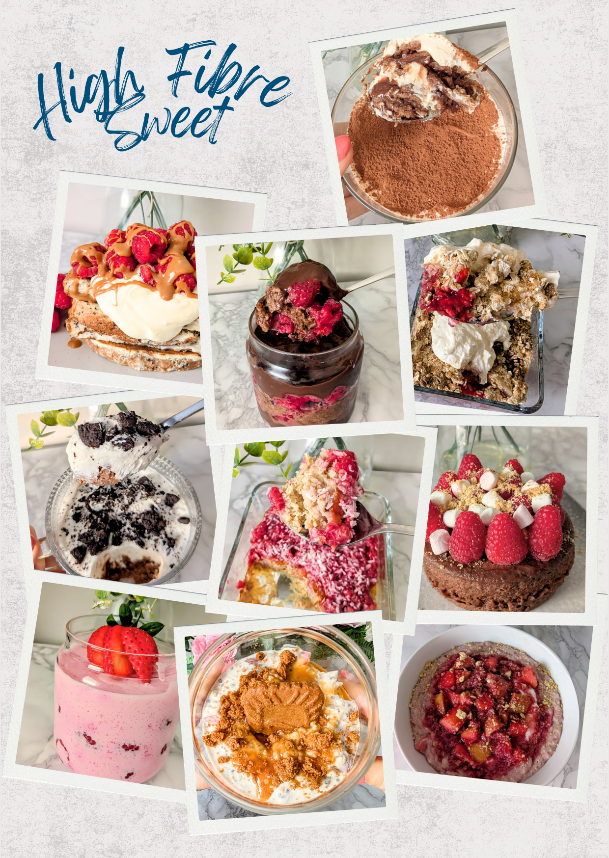 Collage of high fibre sweet treats with a 'High Fibre Sweet' text overlay.